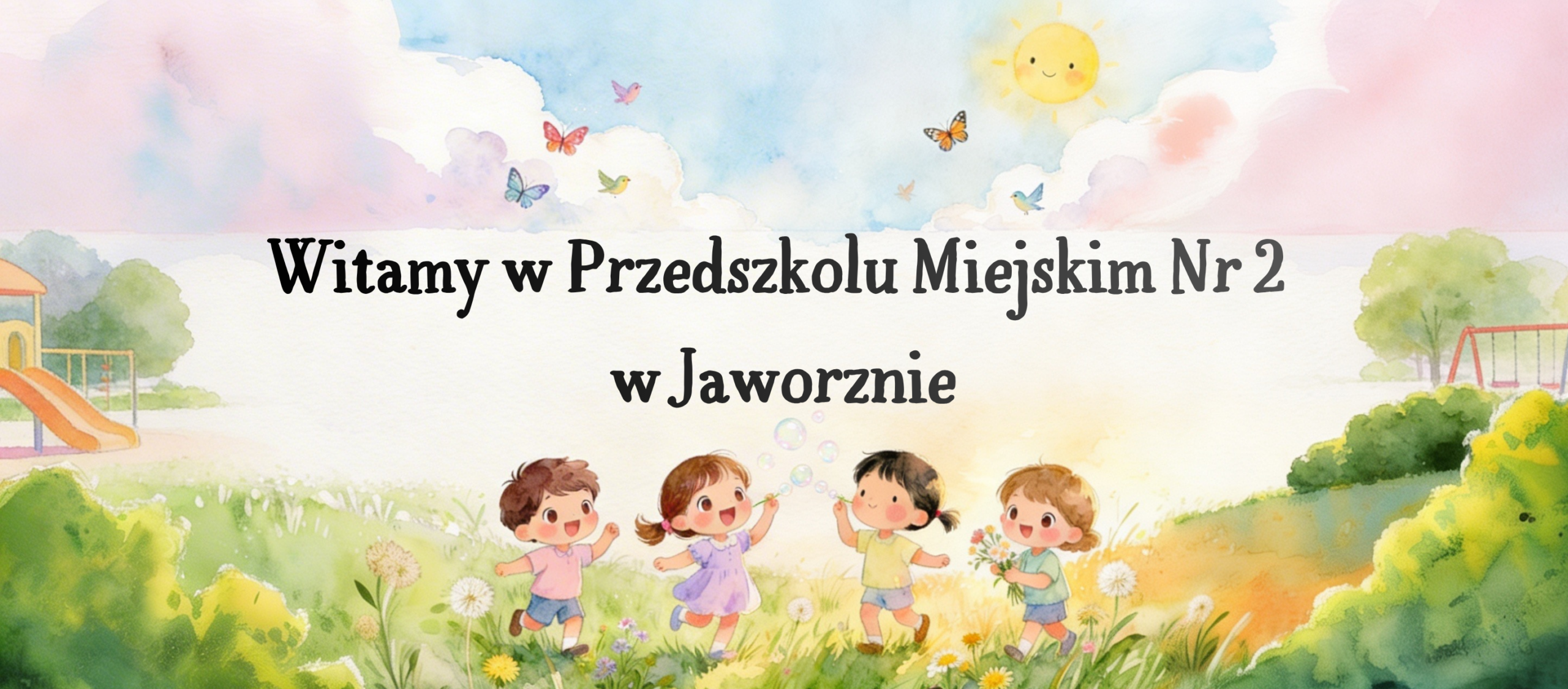 Witamy w Przedszkolu Miejskim Nr 2 w Jaworznie (2912 x 1280 px)